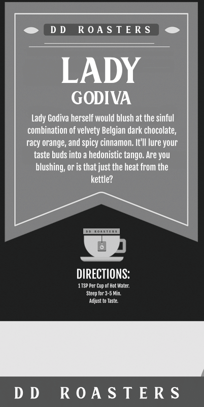 DD Roasters Teas - Lady Godiva For Cheap