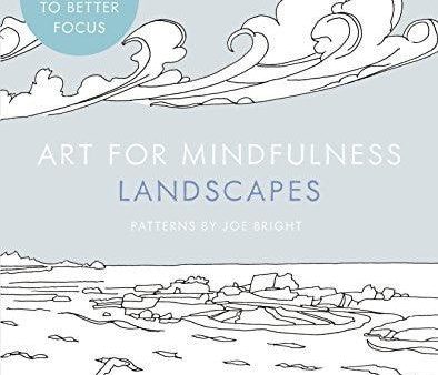 Art For Mindfulness - Landscapes Hot on Sale