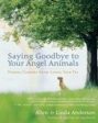 Saying Goodbye to Your Angel Animals Online now