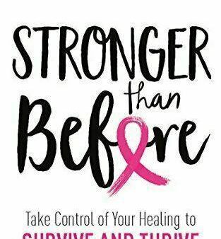 Stronger Than Before - Breast Cancer Online