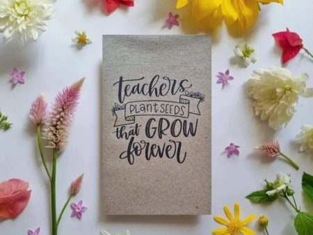 Teachers Plant Seeds - Flower Seeds: 0.5 Gram For Cheap